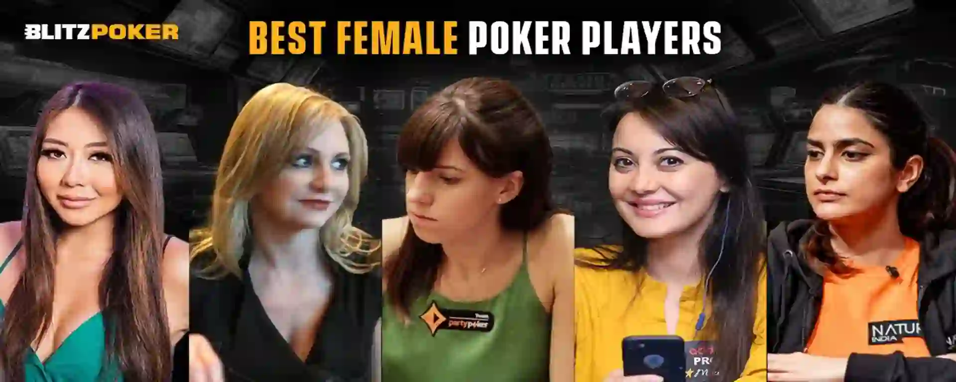 The best female poker players in the world: titles and big wins